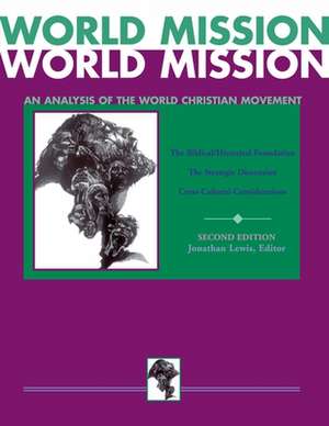 World Mission Manual Vol 1 2 3 de Jonathan Lewis