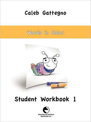 Student Workbook 1 de CALEB GATTEGNO