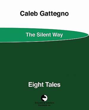 Eight Tales de Caleb Gattegno