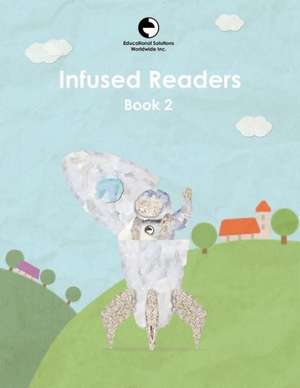 Infused Readers: Book 2 de Amy Logan