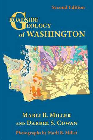 Roadside Geology of Washington de Marli B. Miller