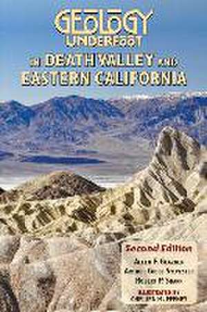 Geology Underfoot in Death Valley and Eastern California: Second Edition de Allen F. Glazner