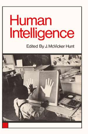 Human Intelligence de J. McVicker Hunt