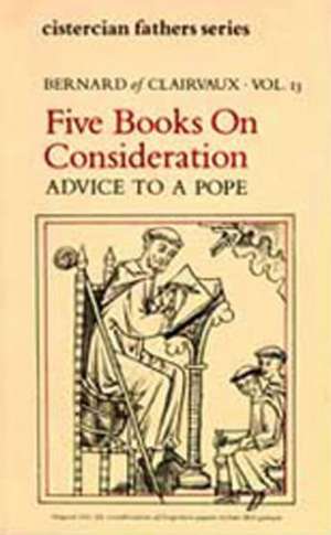 Five Books on Consideration de Bernard of Clairvaux