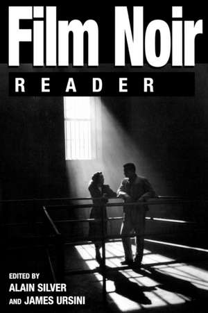 Film Noir Reader de Alain Silver