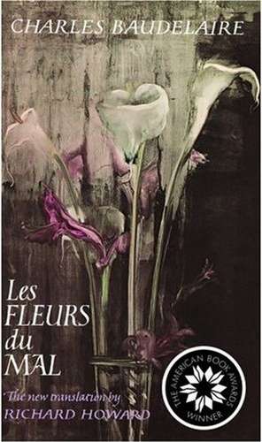 Les Fleurs Du Mal de Charles P. Baudelaire