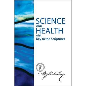 Science and Health with Key to the Scriptures-Sterling Edition de Mary Baker Eddy