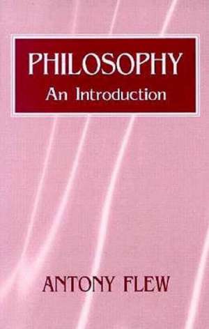 Philosophy de Antony G Flew