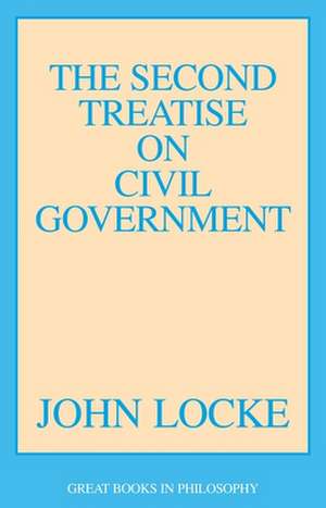 The Second Treatise of Civil Government de John Locke