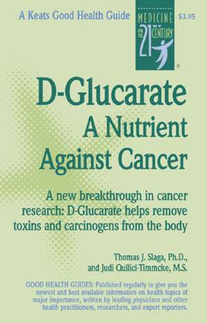 D-Glucarate de Thomas Slaga