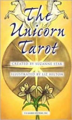 The Unicorn Tarot: 78-Card Deck de Suzanne Star