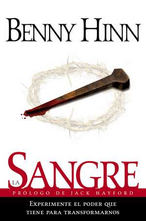 La sangre de Benny Hinn