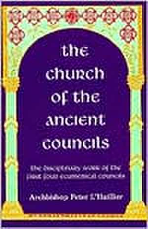 Church of the Ancient Councils The de P Archbishop