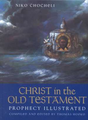 Christ in the Old Testament ^hardco de C Niko