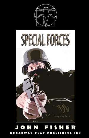 Special Forces de John Fisher