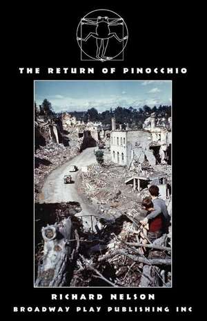 The Return of Pinocchio de Richard Nelson