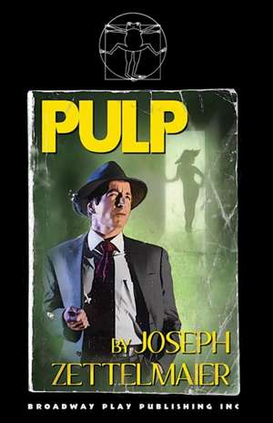 Pulp de Joseph Zettelmaier