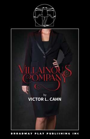 Villainous Company de Victor L Cahn