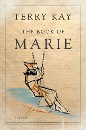 The Book of Marie de Terry Kay