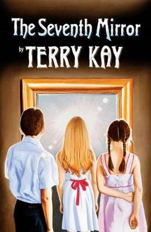 The Seventh Mirror de Terry Kay