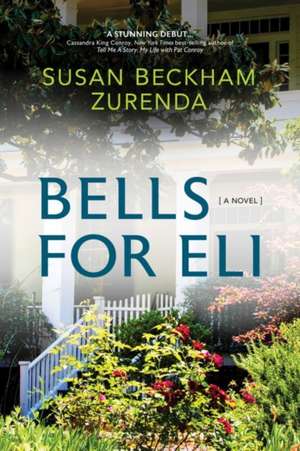 Bells for Eli de Susan Beckham Zurenda