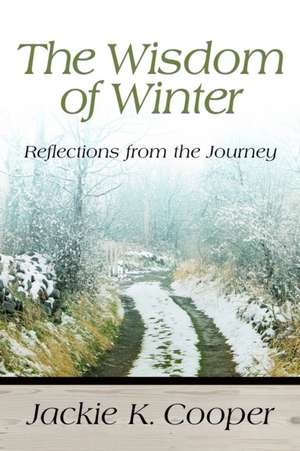 Wisdom of Winter de Jackie K Cooper