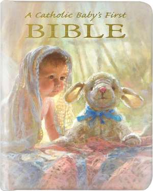 Catholic Baby's First Bible-Nab de Ruth Hannon