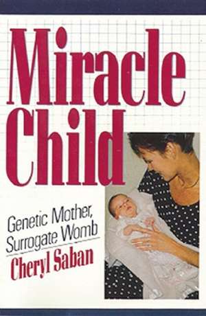 Miracle Child de Cheryl Saban