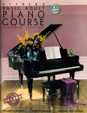 Alfred's Basic Adult Piano Course Lesson Book, Bk 1 de Willard A. Palmer