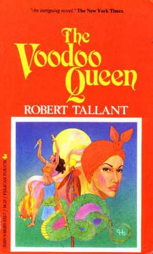 Voodoo Queen, The de Robert Tallant