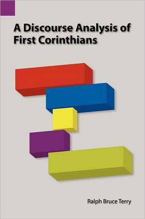 A Discourse Analysis of First Corinthians de Ralph Bruce Terry