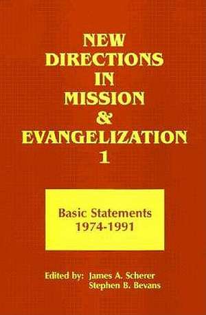 New Directions in Mission and Evangelization de James A. Scherer