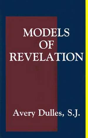 Models of Revelation de Forrest Halsey