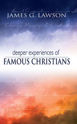 Deeper Experiences of Famous Christians de J. Gilchrist Lawson