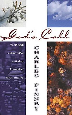 God's Call de Charles Grandison Finney