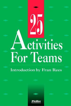 25 Activities for Teams de F Rees