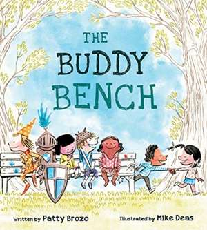 The Buddy Bench – Kids befriend lonely classmates in this high–energy story of how schoolyards ought to be. de Patty Brozo