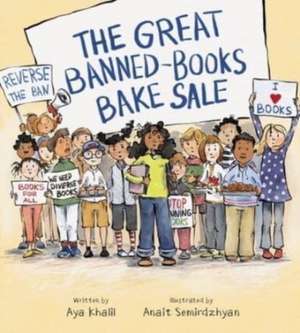 The Great Banned–Books Bake Sale de Aya Khalil