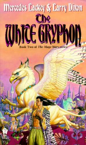 The White Gryphon de Mercedes Lackey