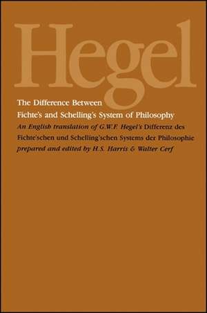 The Difference Between Fichte's and Schelling's System of Philosophy