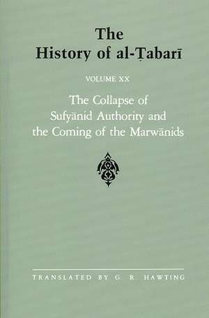 The History of Al-Tabari Vol. 20