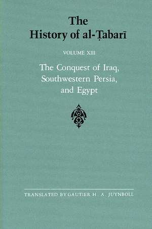 The History of Al-Tabari Vol. 13