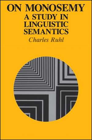 On Monosemy de Charles Ruhl