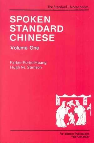 Spoken Standard Chinese V 1 de P Huang