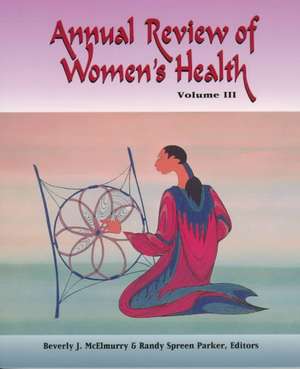 Annual Review Women's Health Vol III de Beverly J. McElmurry