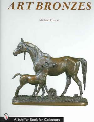 Art Bronzes de Michael Forrest