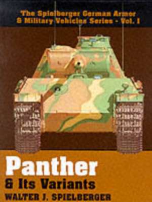 Panther & Its Variants de Walter J Spielberger