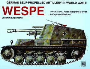 German Self-Propelled Artillery in WWII de Joachim Engelmann