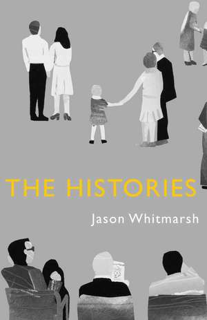 The Histories de Jason Whitmarsh