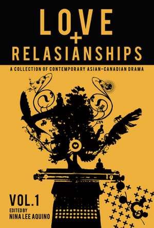 Love and Relasianships, Volume 1: Tales of an Urban Indian/The Trickster of Third Avenue East de Nina Lee Aquino